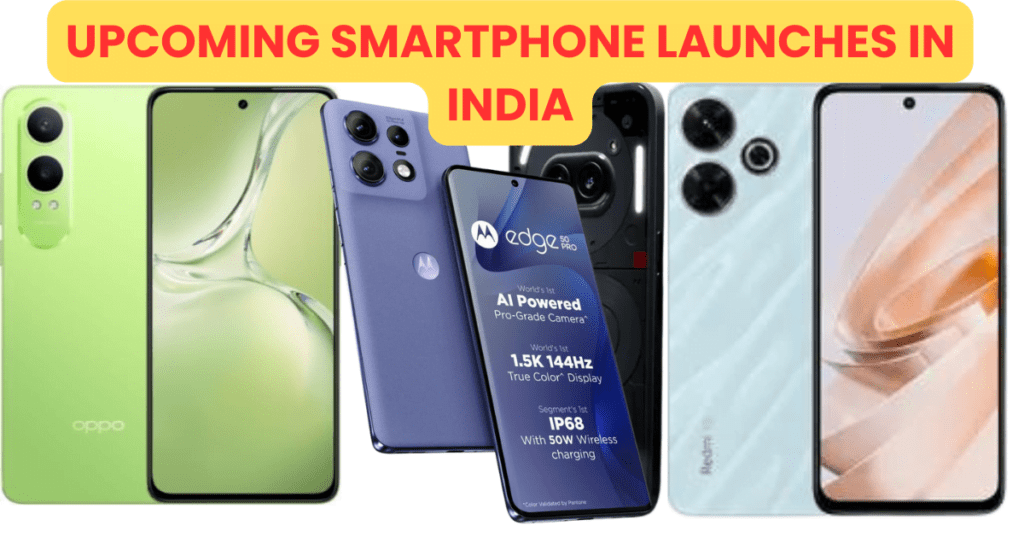 Upcoming Smartphone Launches in India